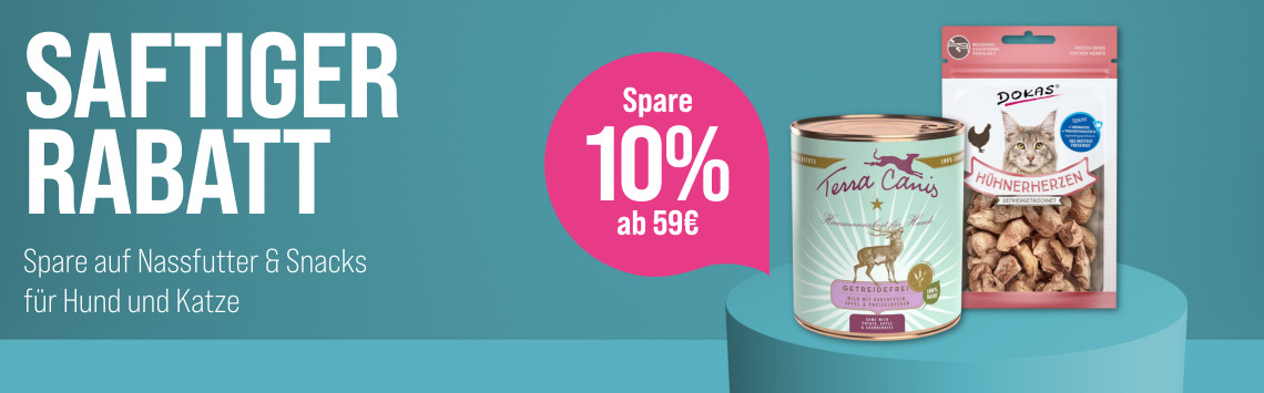 10% auf Nassfutter + Snacks